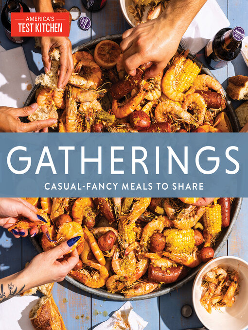 Title details for Gatherings by America's Test Kitchen - Wait list